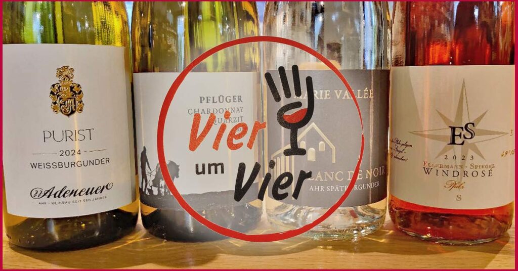 Weinprobe "Vier-um-vier" am 15.08 bei Danko der Ahrweinshop.de