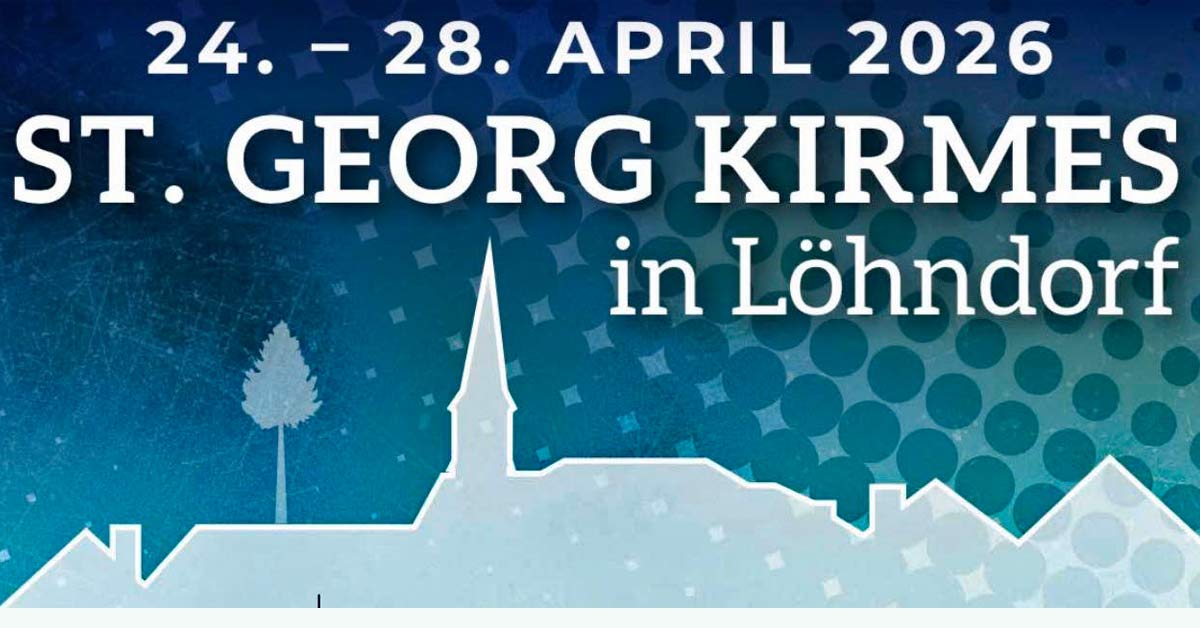 Heute startet die St. Georg Kirmes in Löhndorf.
